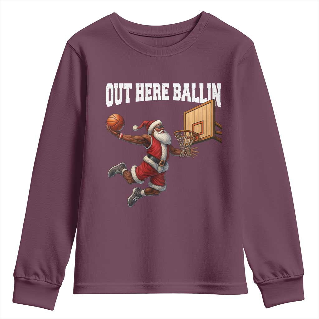 Funny Black Santa Christmas Basketball Youth Sweatshirt Out Here Ballin Xmas Santa Sport TS11 Maroon Print Your Wear
