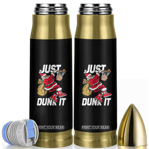 Funny Black Santa Christmas Basketball Bullet Tumbler Just Dunk It Xmas Sport TS11 Black Print Your Wear