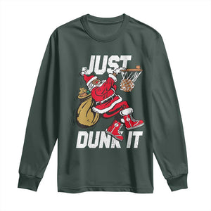 Funny Black Santa Christmas Basketball Long Sleeve Shirt Just Dunk It Xmas Sport TS11 Dark Forest Green Print Your Wear