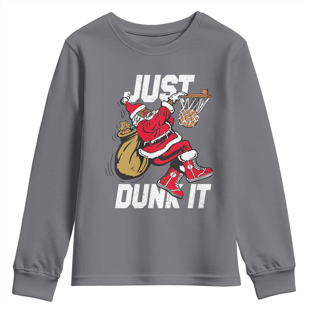 Funny Black Santa Christmas Basketball Youth Sweatshirt Just Dunk It Xmas Sport TS11 Charcoal Print Your Wear