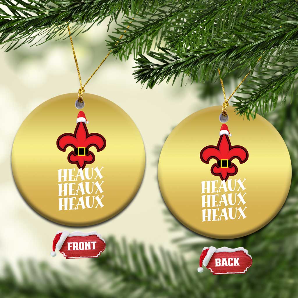 Funny Cajun Louisiana Xmas Christmas Ornament Heaux Heaux Heaux New Orleans Santa Hat TS11 Circle Gold Print Your Wear