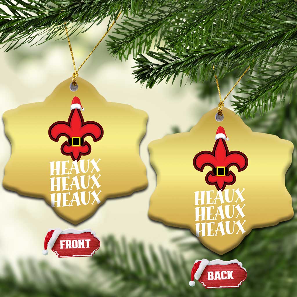 Funny Cajun Louisiana Xmas Christmas Ornament Heaux Heaux Heaux New Orleans Santa Hat TS11 Snow Flake Gold Print Your Wear