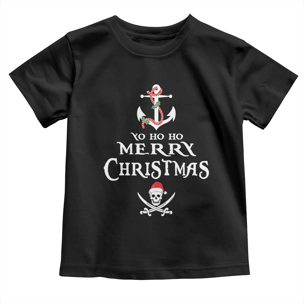 Funny Christmas Pirate Toddler T Shirt Yo Ho Ho Merry Christmas Anchor Santa Skull TS11 Black Print Your Wear