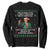 Funny Trump Christmas Sweatshirt This Is Going To Be A Great Christmas Very Festive Very Fun Believe Me Everyone Agrees TS11 Black Print Your Wear