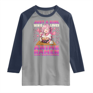Funny Just A Girl Who Loves Anime Ramen And Sketching Raglan Shirt Otaku Japanese Kawaii Anime Girl TS11 Sport Gray Navy Print Your Wear