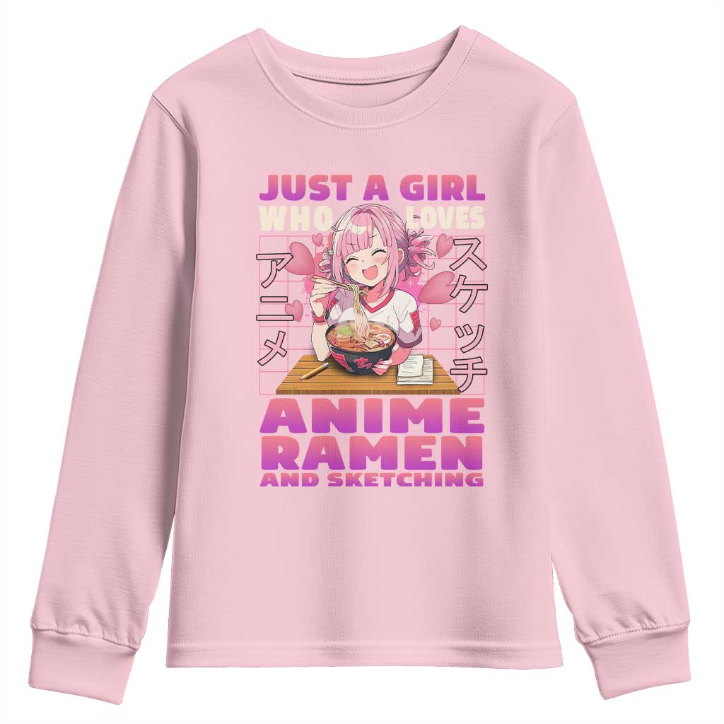 Funny Just A Girl Who Loves Anime Ramen And Sketching Youth Sweatshirt Otaku Japanese Kawaii Anime Girl TS11 Light Pink Print Your Wear