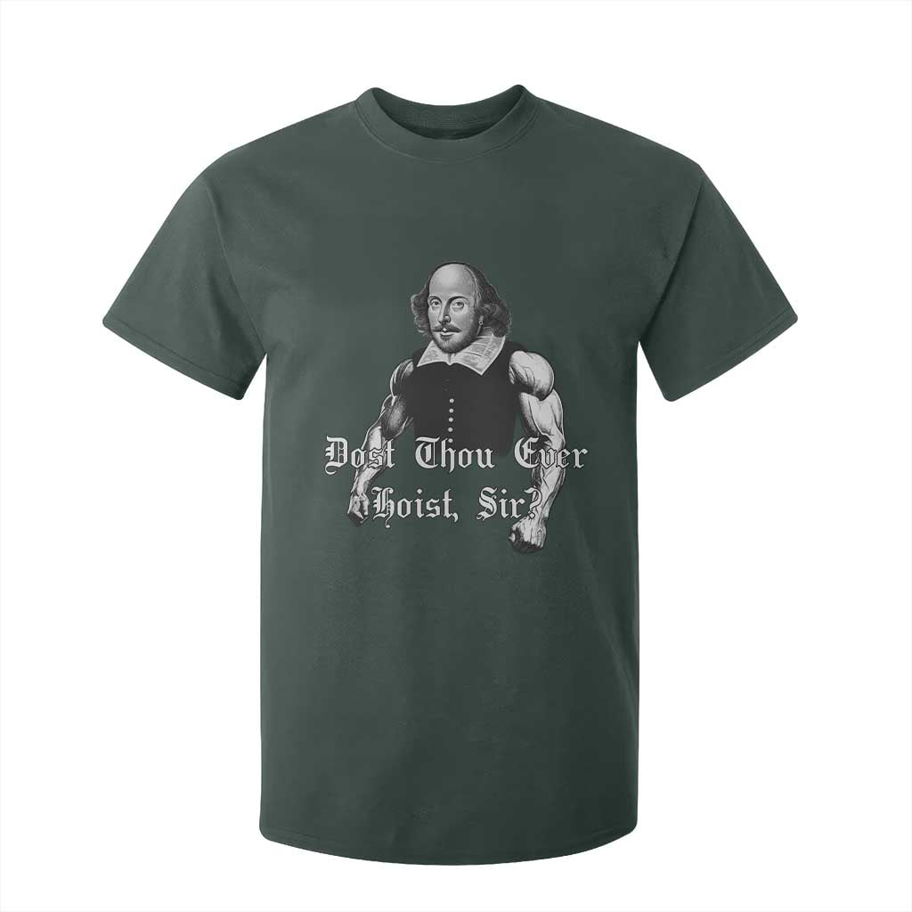 Funny Dost Thou Even Hoist Sir Gym T Shirt For Kid TS11 Dark Forest Green Print Your Wear