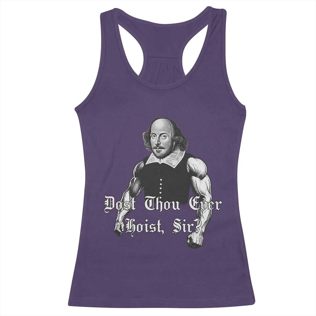 Funny Dost Thou Even Hoist Sir Gym Racerback Tank Top TS11 Purple Print Your Wear