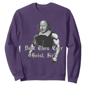 Funny Dost Thou Even Hoist Sir Gym Sweatshirt TS11 Purple Print Your Wear