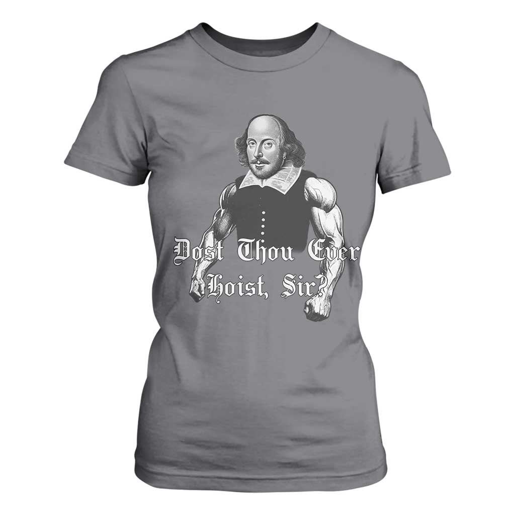 Funny Dost Thou Even Hoist Sir Gym T Shirt For Women TS11 Charcoal Print Your Wear