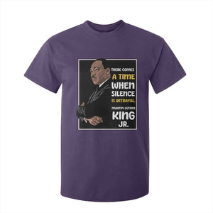 Martin Luther King Jr Quotes T Shirt For Kid There Comes A Time When Silence Is Betrayal MLK Day TS11 Purple Print Your Wear