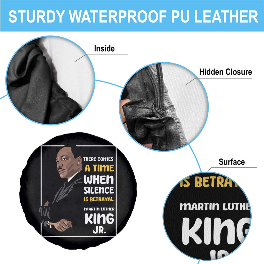 Martin Luther King Jr Quotes Spare Tire Cover There Comes A Time When Silence Is Betrayal MLK Day TS11 Print Your Wear