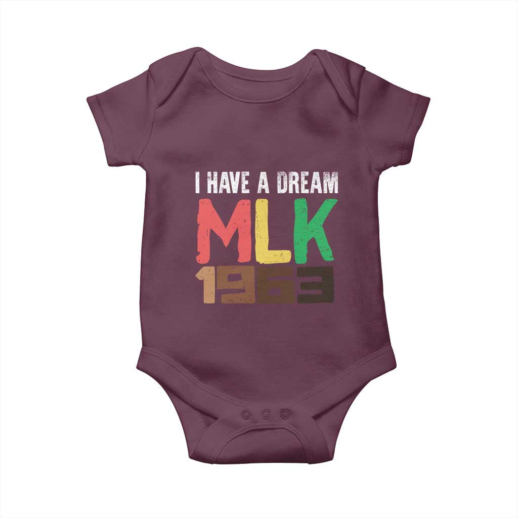 I Have A Dream Martin Luther King Baby Onesie MLK Day 1963 Speech TS11 Maroon Print Your Wear