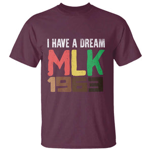 I Have A Dream Martin Luther King T Shirt MLK Day 1963 Speech TS11 Maroon Print Your Wear