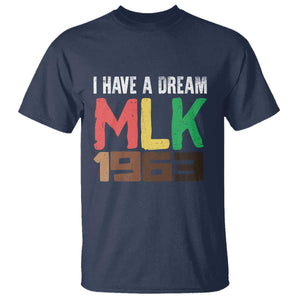 I Have A Dream Martin Luther King T Shirt MLK Day 1963 Speech TS11 Navy Print Your Wear