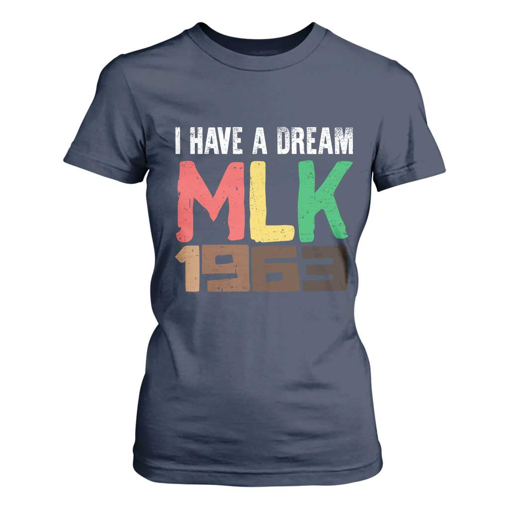 I Have A Dream Martin Luther King T Shirt For Women MLK Day 1963 Speech TS11 Navy Print Your Wear