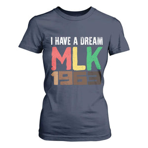 I Have A Dream Martin Luther King T Shirt For Women MLK Day 1963 Speech TS11 Navy Print Your Wear