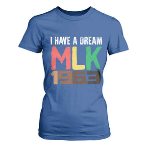 I Have A Dream Martin Luther King T Shirt For Women MLK Day 1963 Speech TS11 Royal Blue Print Your Wear