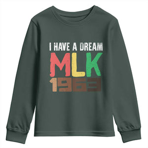 I Have A Dream Martin Luther King Youth Sweatshirt MLK Day 1963 Speech TS11 Dark Forest Green Print Your Wear