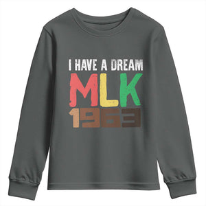 I Have A Dream Martin Luther King Youth Sweatshirt MLK Day 1963 Speech TS11 Dark Heather Print Your Wear