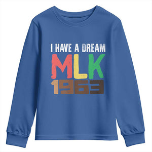 I Have A Dream Martin Luther King Youth Sweatshirt MLK Day 1963 Speech TS11 Royal Blue Print Your Wear