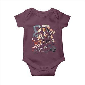 I Have A Dream Dr. Martin Luther King Baby Onesie MLK Day 1963 TS11 Maroon Print Your Wear