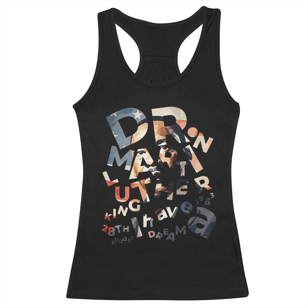 I Have A Dream Dr. Martin Luther King Racerback Tank Top MLK Day 1963 TS11 Black Print Your Wear