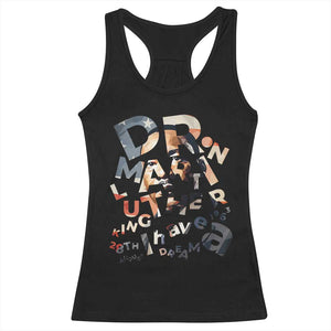 I Have A Dream Dr. Martin Luther King Racerback Tank Top MLK Day 1963 TS11 Black Print Your Wear