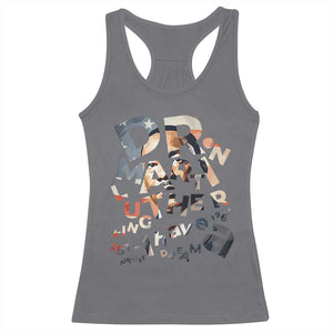 I Have A Dream Dr. Martin Luther King Racerback Tank Top MLK Day 1963 TS11 Charcoal Print Your Wear