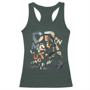 I Have A Dream Dr. Martin Luther King Racerback Tank Top MLK Day 1963 TS11 Dark Forest Green Print Your Wear