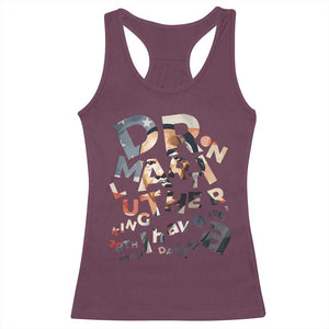 I Have A Dream Dr. Martin Luther King Racerback Tank Top MLK Day 1963 TS11 Maroon Print Your Wear