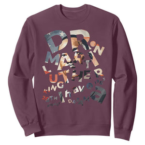 I Have A Dream Dr. Martin Luther King Sweatshirt MLK Day 1963 TS11 Maroon Print Your Wear