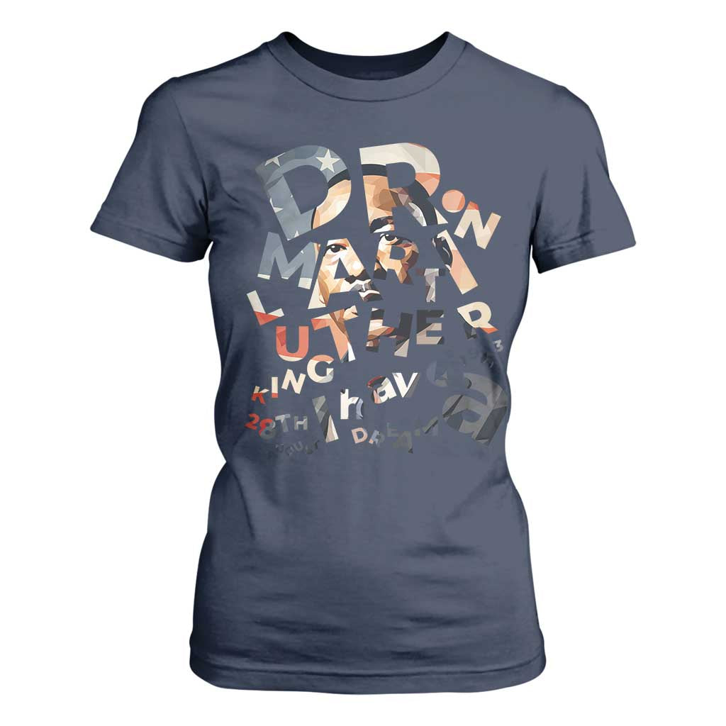 I Have A Dream Dr. Martin Luther King T Shirt For Women MLK Day 1963 TS11 Navy Print Your Wear