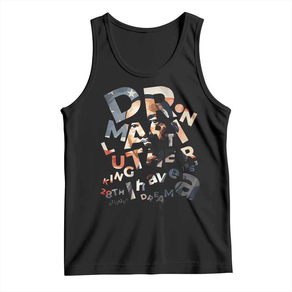 I Have A Dream Dr. Martin Luther King Tank Top MLK Day 1963 TS11 Black Print Your Wear