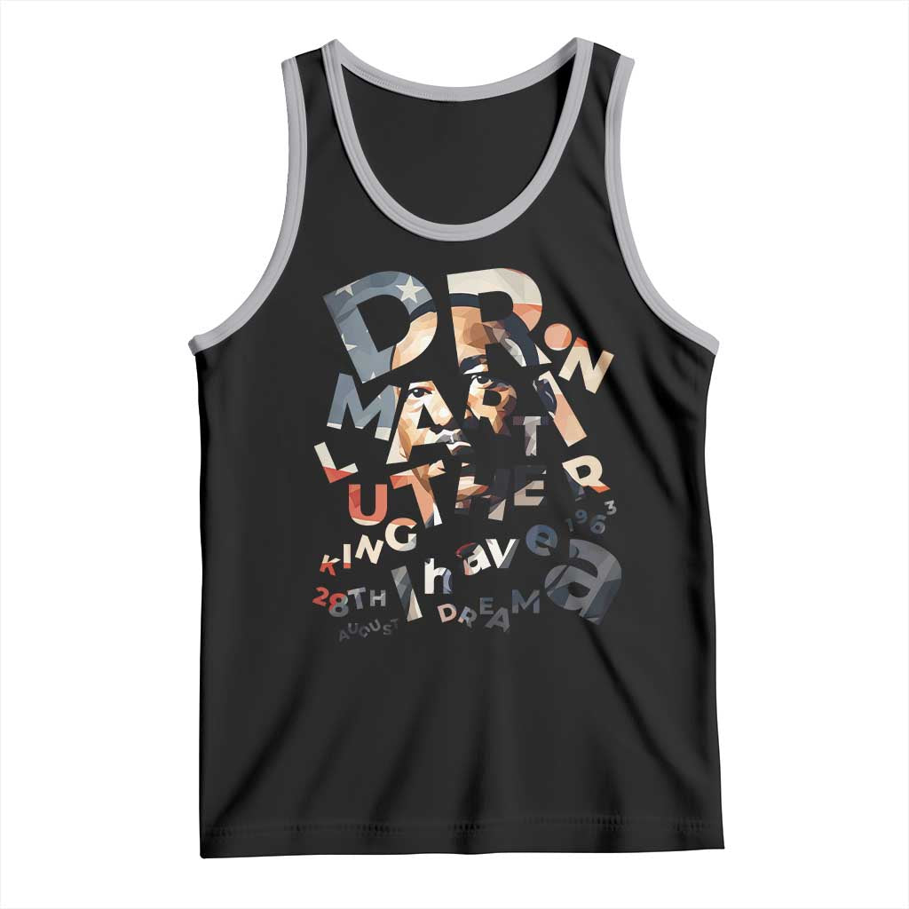 I Have A Dream Dr. Martin Luther King Tank Top MLK Day 1963 TS11 Black Athletic Heather Print Your Wear