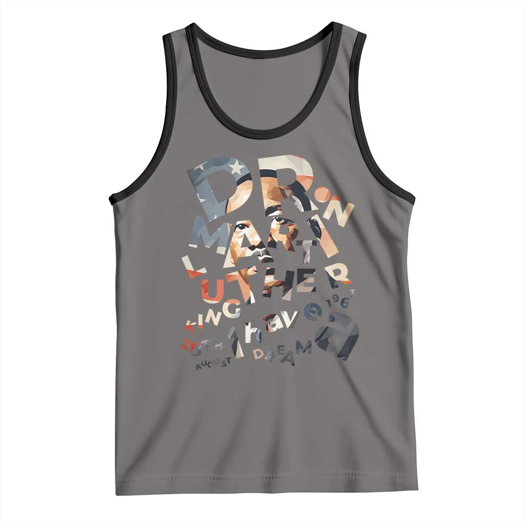 I Have A Dream Dr. Martin Luther King Tank Top MLK Day 1963 TS11 Deep Heather Black Print Your Wear