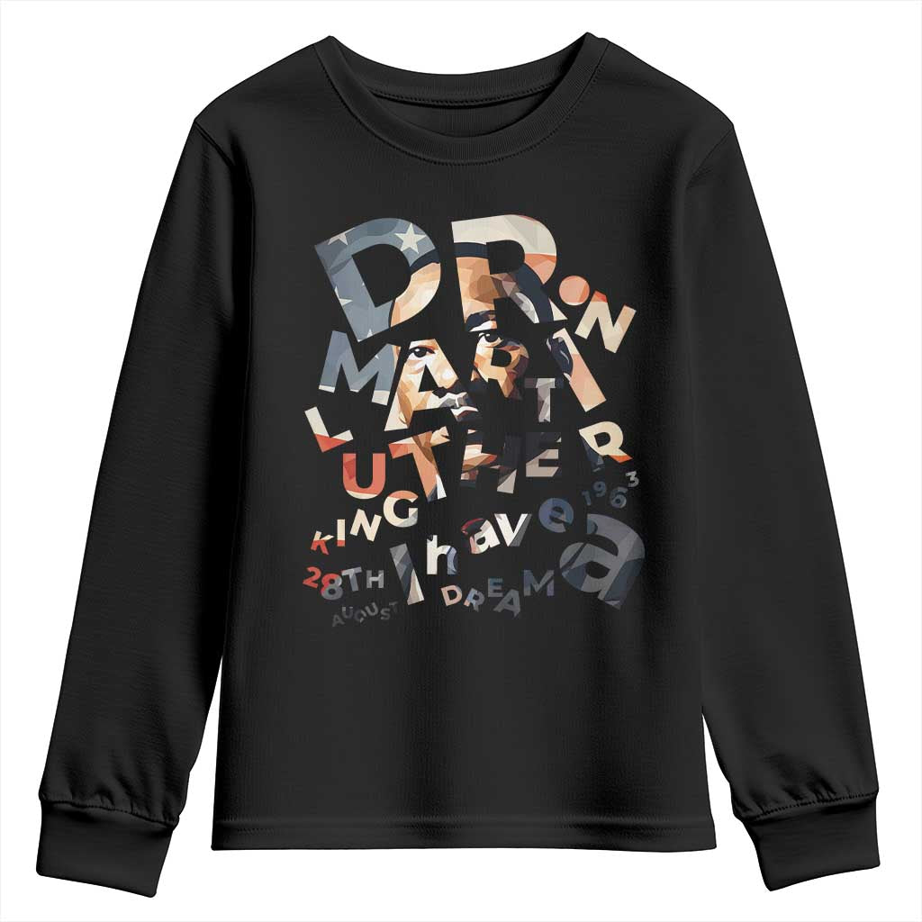 I Have A Dream Dr. Martin Luther King Youth Sweatshirt MLK Day 1963 TS11 Black Print Your Wear