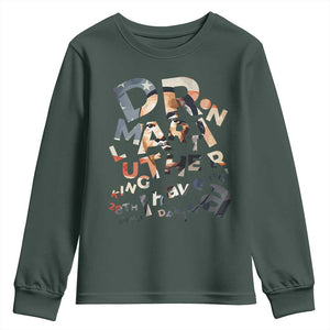 I Have A Dream Dr. Martin Luther King Youth Sweatshirt MLK Day 1963 TS11 Dark Forest Green Print Your Wear