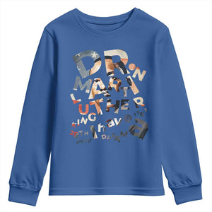 I Have A Dream Dr. Martin Luther King Youth Sweatshirt MLK Day 1963 TS11 Royal Blue Print Your Wear