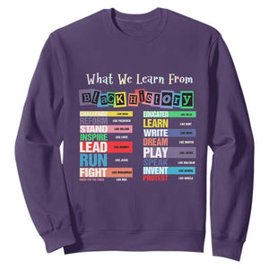 What We Learn From Black History Sweatshirt African American Pride TS11 Purple Print Your Wear