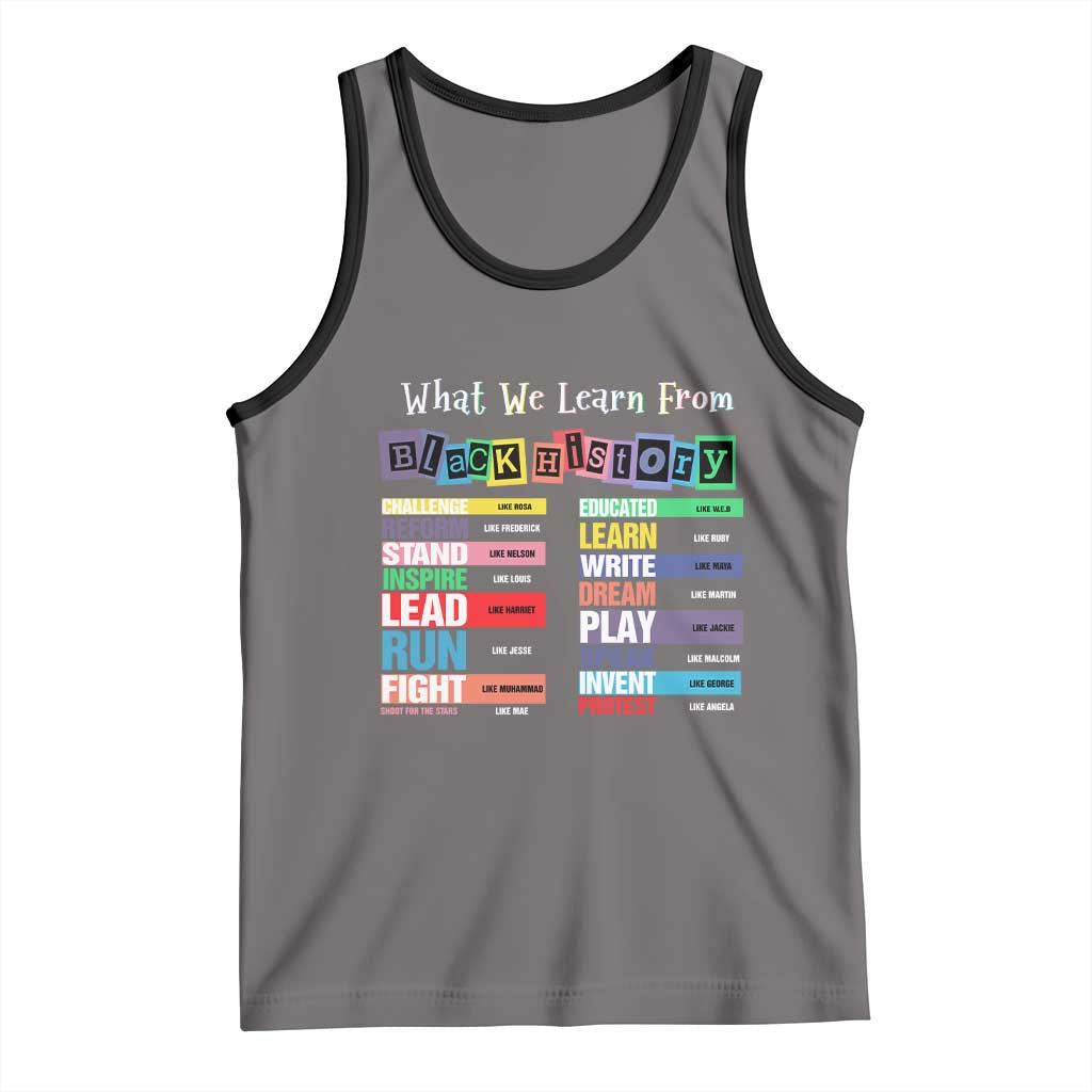What We Learn From Black History Tank Top African American Pride TS11 Deep Heather Black Print Your Wear
