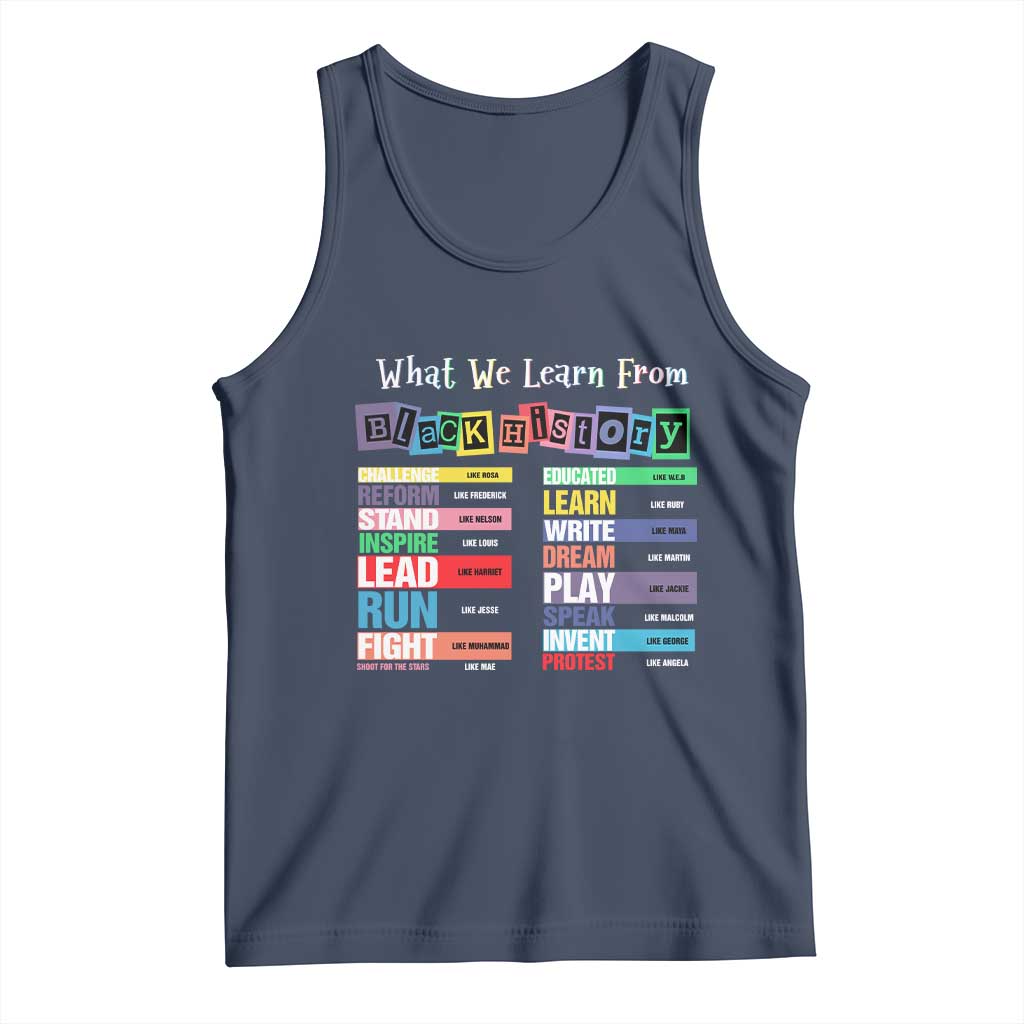 What We Learn From Black History Tank Top African American Pride TS11 Navy Print Your Wear