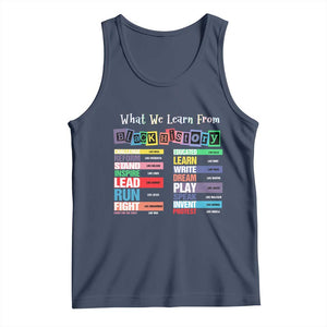 What We Learn From Black History Tank Top African American Pride TS11 Navy Print Your Wear