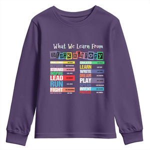 What We Learn From Black History Youth Sweatshirt African American Pride TS11 Purple Print Your Wear