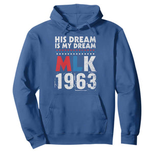 MLK His Dream Is My Dream 1963 Hoodie TS11 Royal Blue Print Your Wear