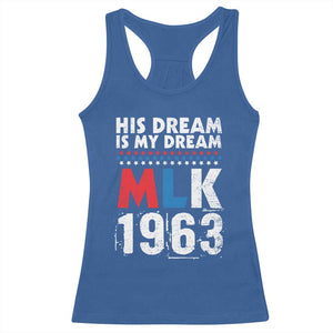 MLK His Dream Is My Dream 1963 Racerback Tank Top TS11 Royal Blue Print Your Wear