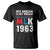 MLK His Dream Is My Dream 1963 T Shirt TS11 Black Print Your Wear