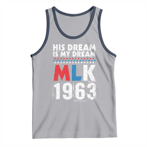 MLK His Dream Is My Dream 1963 Tank Top TS11 Athletic Heather Navy Print Your Wear