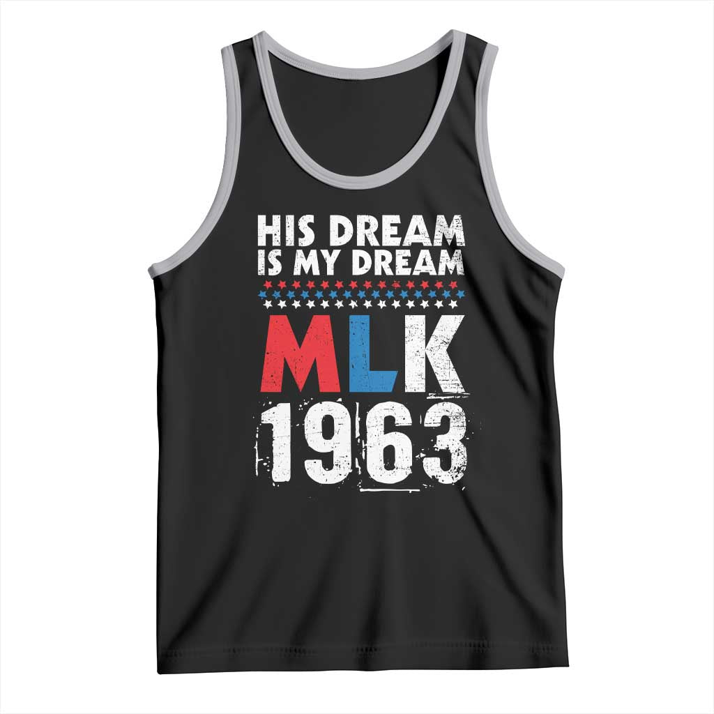 MLK His Dream Is My Dream 1963 Tank Top TS11 Black Athletic Heather Print Your Wear
