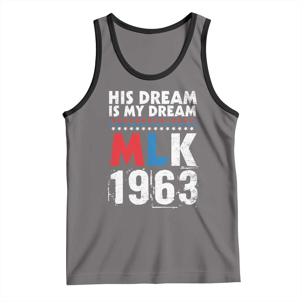 MLK His Dream Is My Dream 1963 Tank Top TS11 Deep Heather Black Print Your Wear
